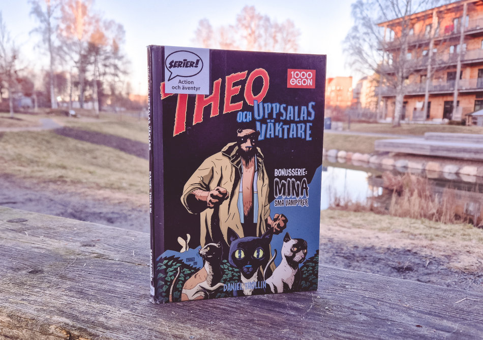 Theo och Uppsalas Väktare Theo och Uppsalas Väktare